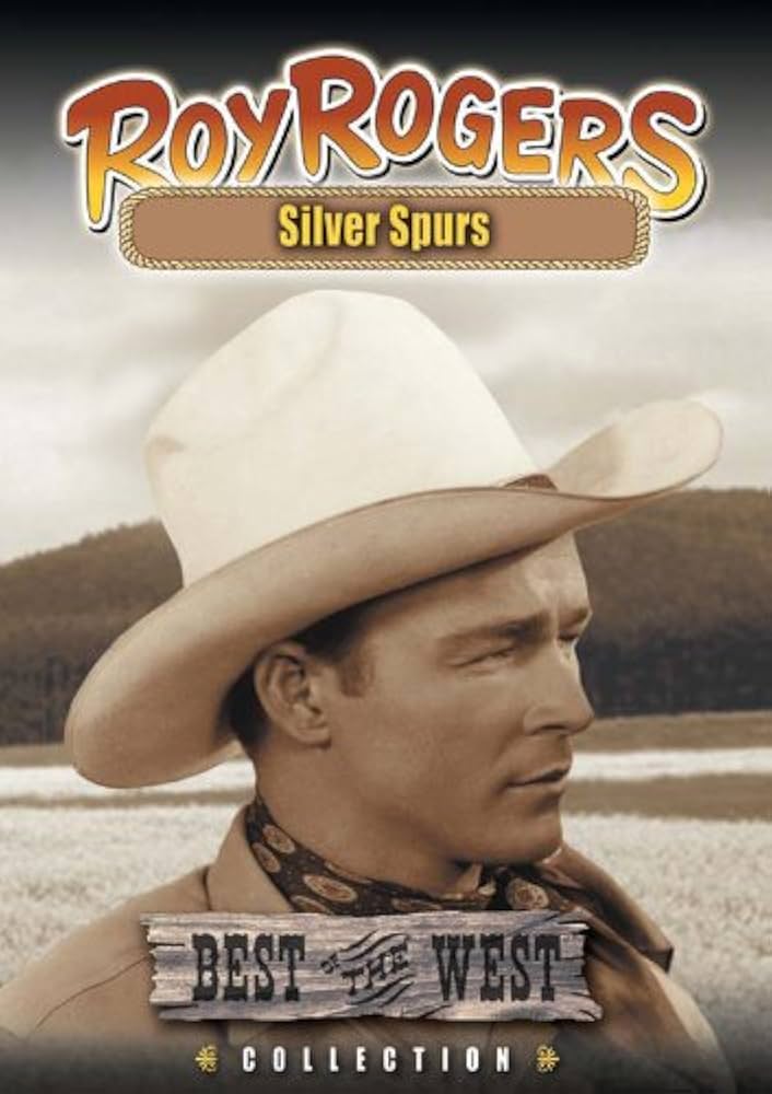 Amazon.com: Roy Rogers - Silver Spurs : Roy Rogers, Trigger